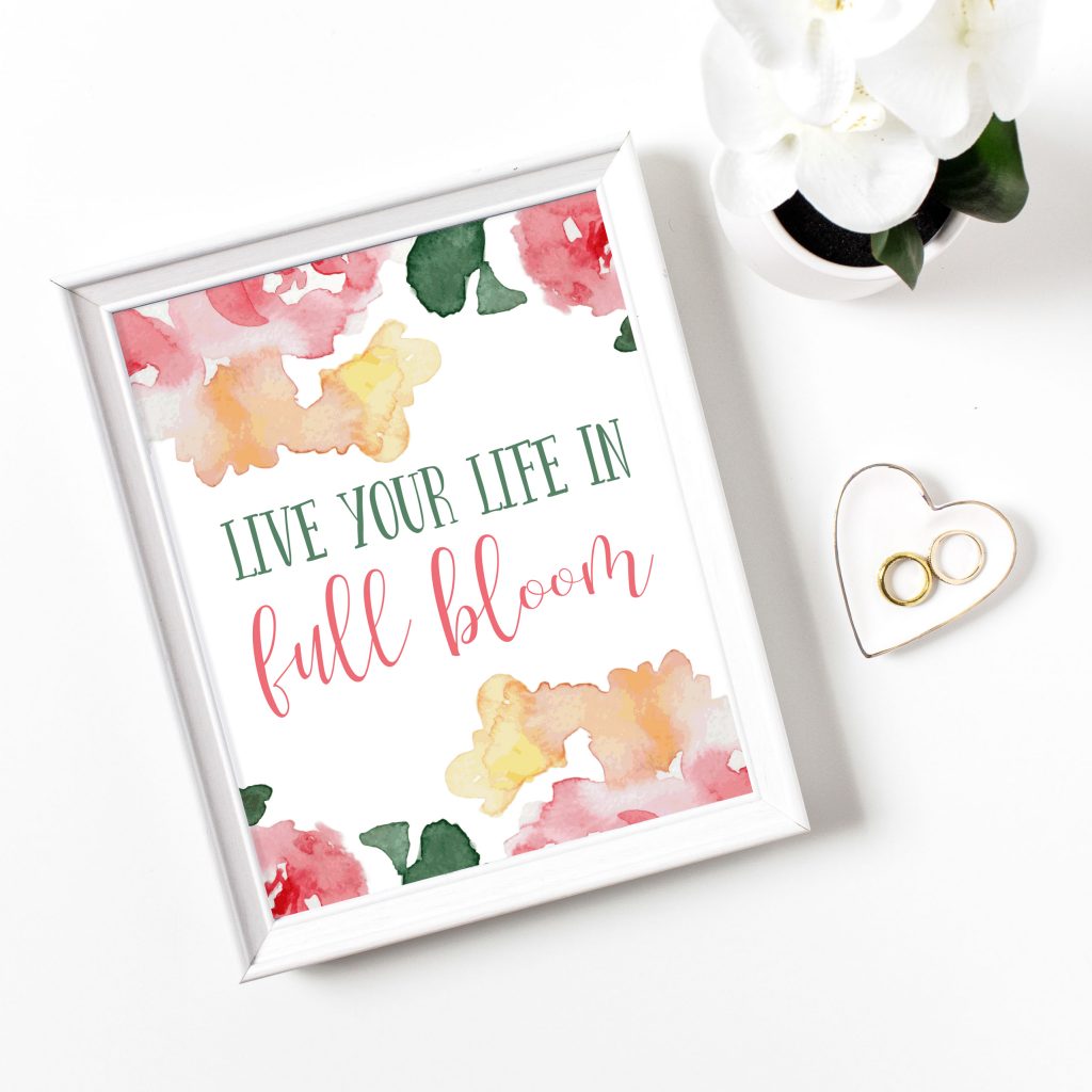 Live Your Life in Full Bloom Print – Southbound Market